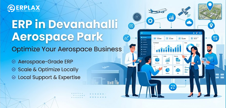 ERP in Devanahalli Aerospace Park by ERPLax